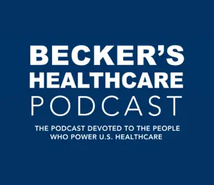 Becker’s Podcast